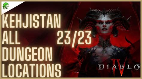 diablo 4 kehjistan dungeons